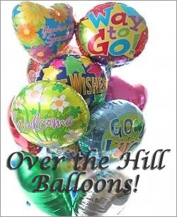 Last Minute Gifts Over the Hill Balloons - Dozen Mylar